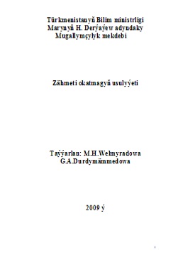 Zähmeti okatmagyň usulyýeti
